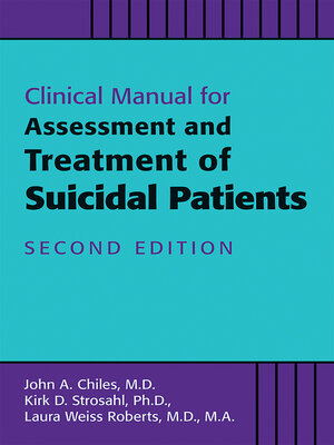 cover image of Clinical Manual for Assessment and Treatment of Suicidal Patients
